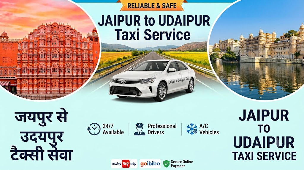 Jaipur to Udaipur Taxi Service | Private Cab & Car Rental with Driver
